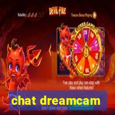 chat dreamcam